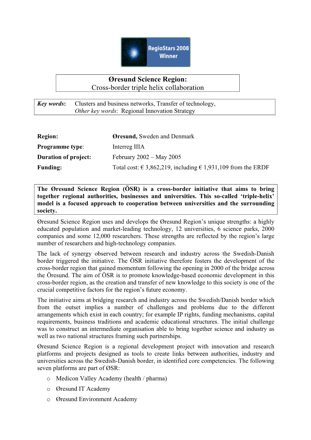 Øresund Science Region: Cross-Border Triple Helix Collaboration