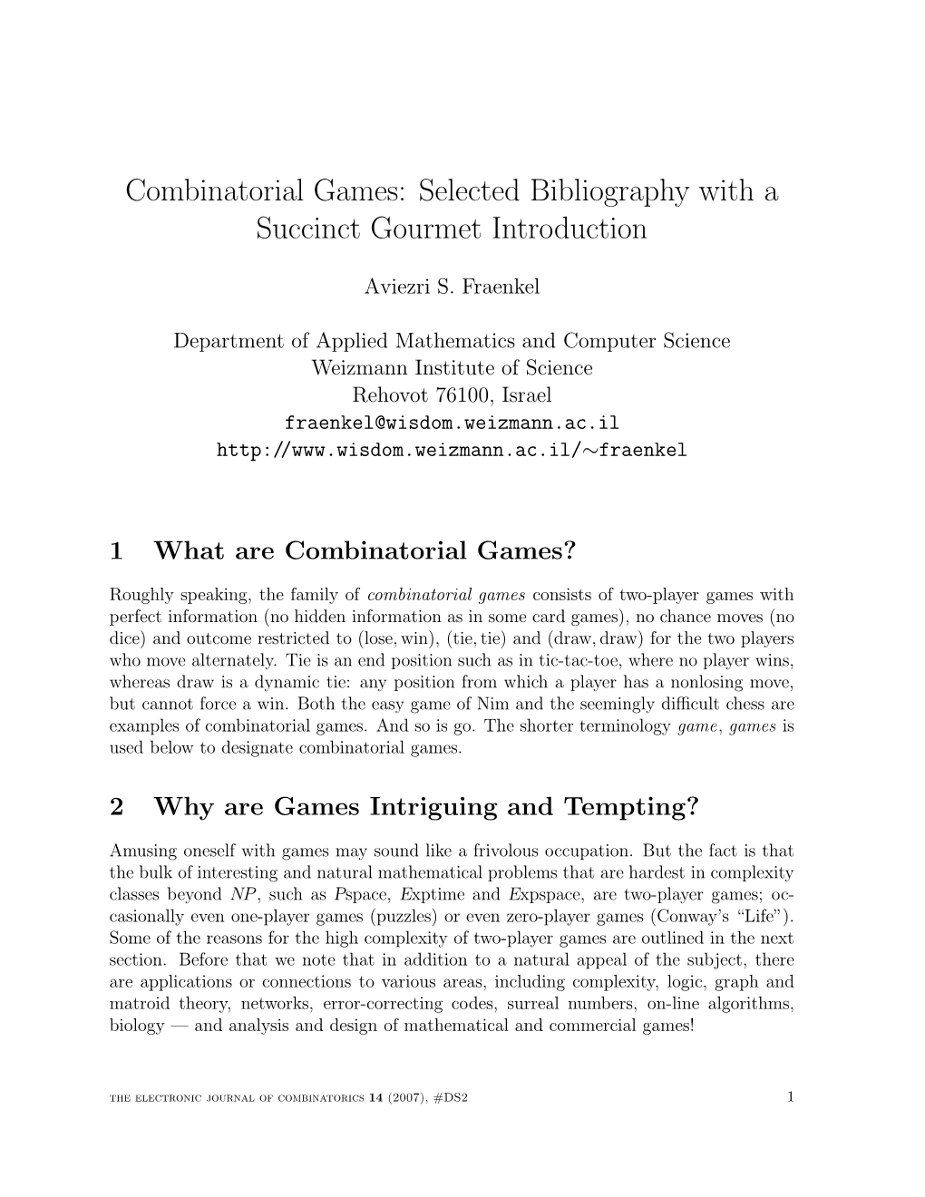 Combinatorial Games: Selected Bibliography with a Succinct Gourmet Introduction