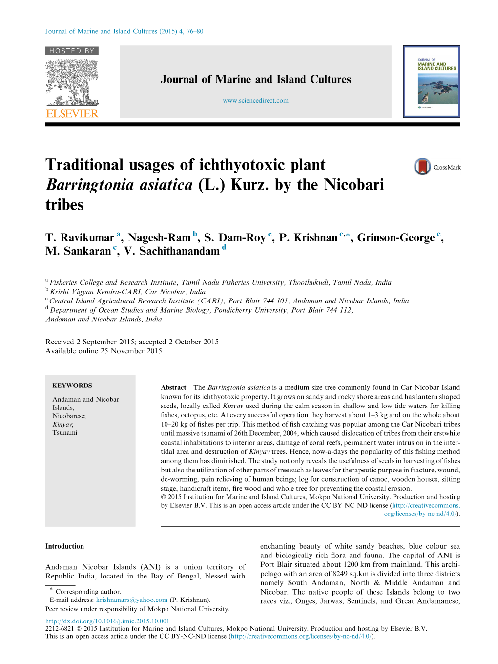 Traditional Usages of Ichthyotoxic Plant Barringtonia Asiatica (L.) Kurz