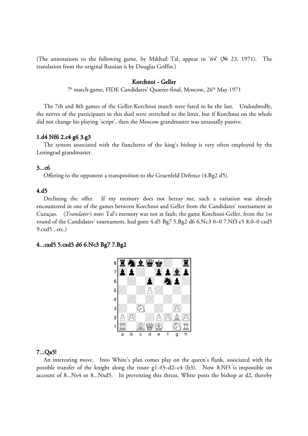 Korchnoi-Geller, 7Th Match-Game, Candidates