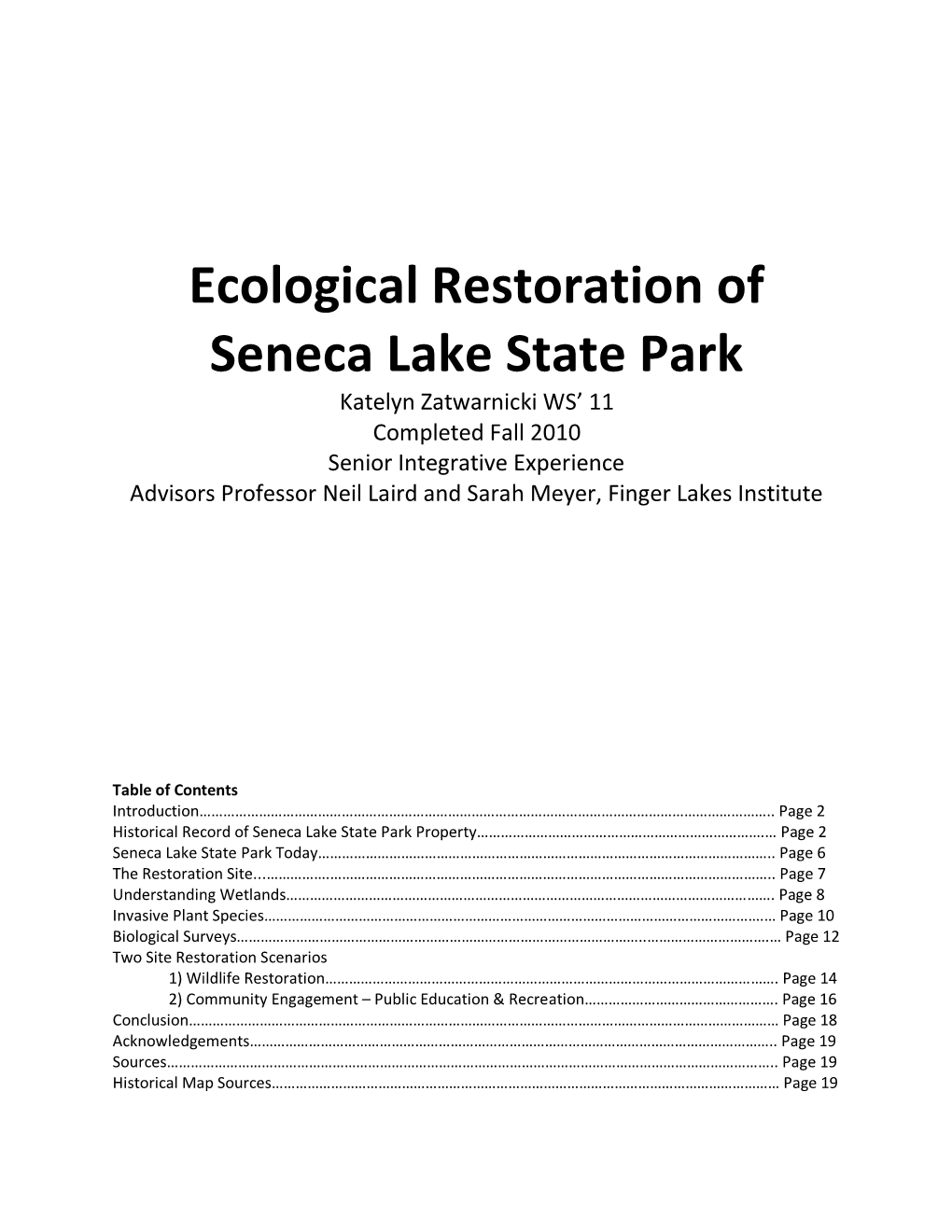 Ecological Restoration of Seneca