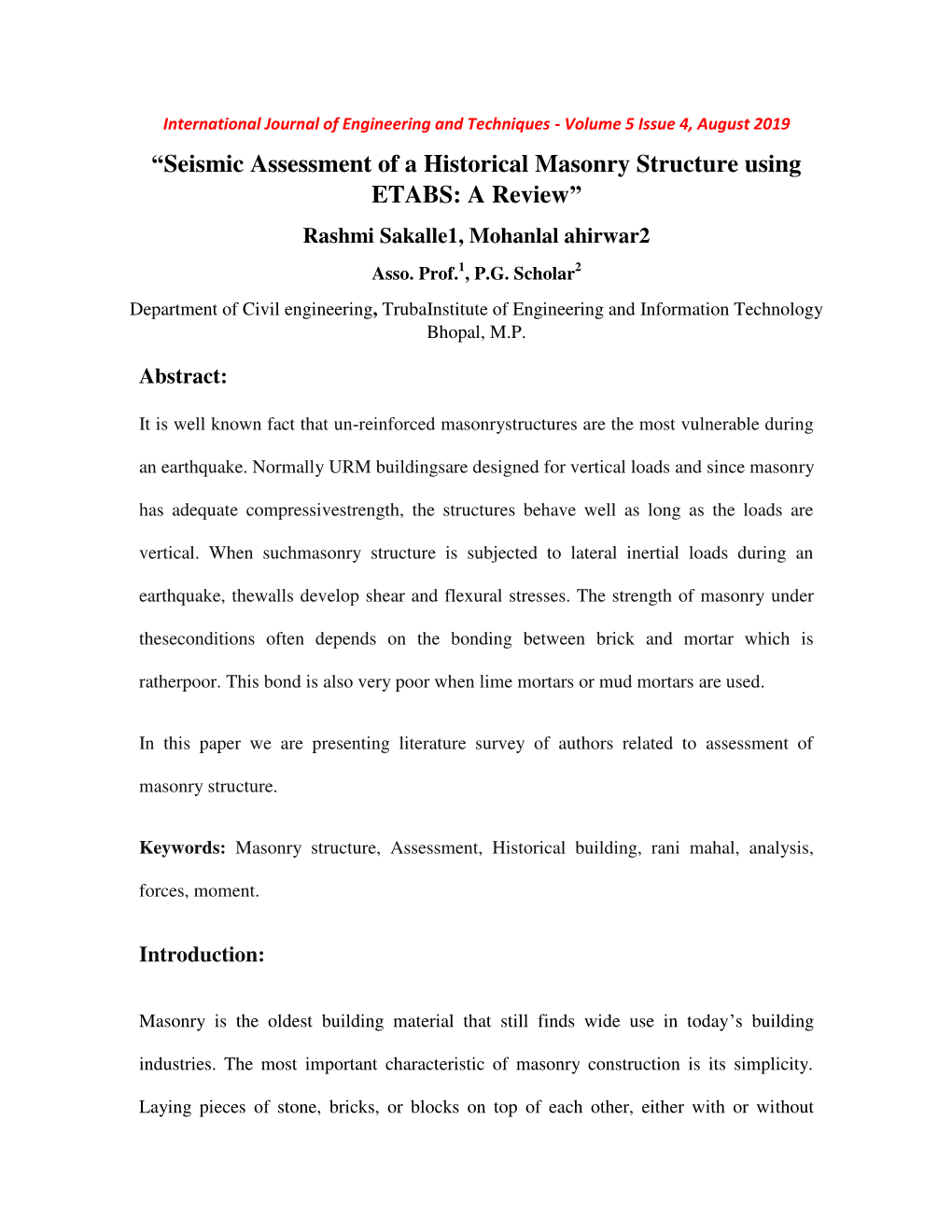 “Seismic Assessment of a Historical Masonry Structure Using ETABS: a Review” Rashmi Sakalle1, Mohanlal Ahirwar2 Asso