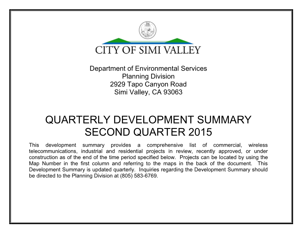 Development Summary Second Quarter 2015