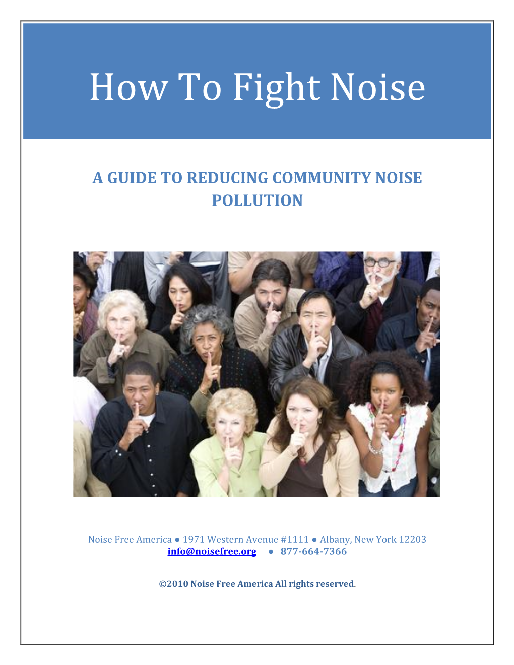 How to Fight Noise