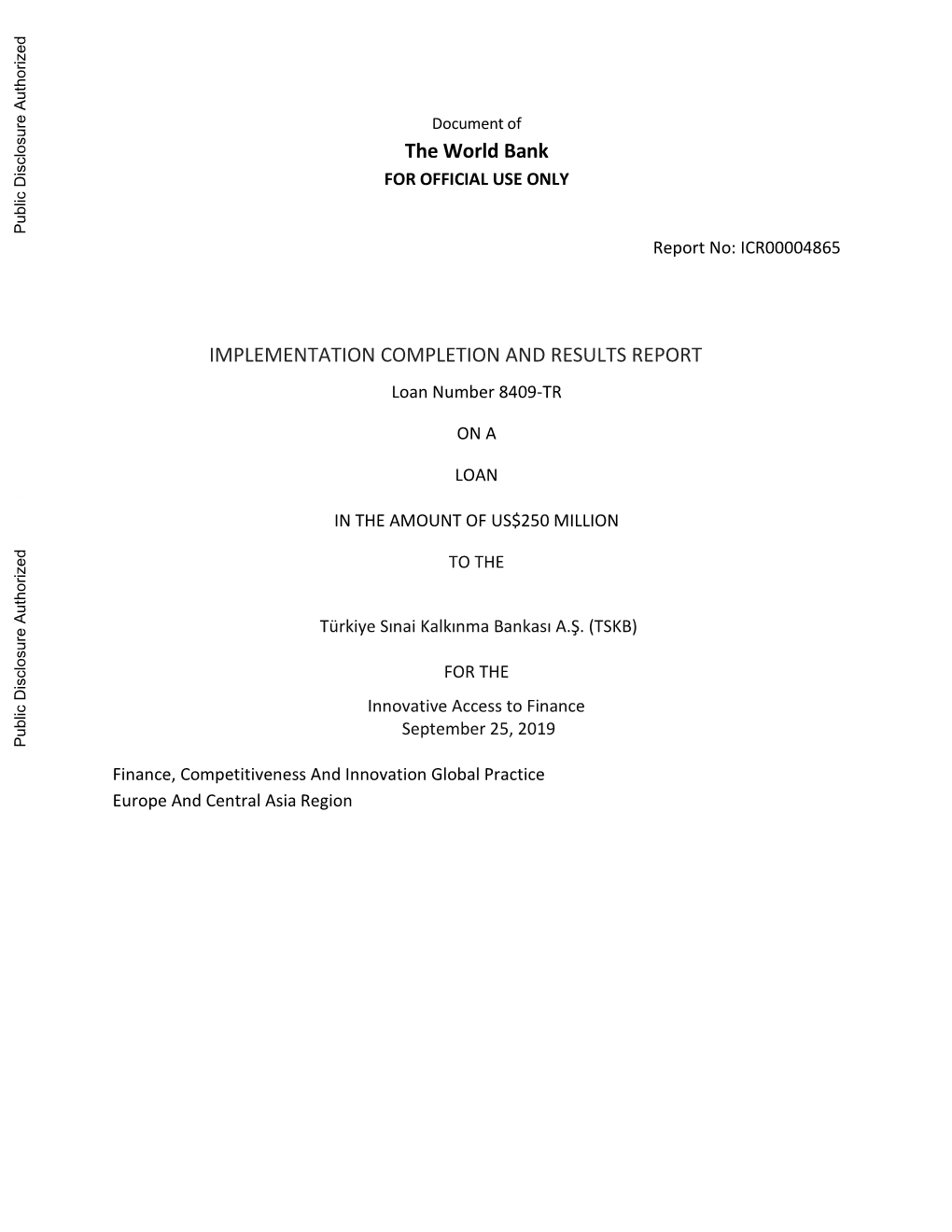 Annex 2. Bank Lending and Implementation Support/Supervision