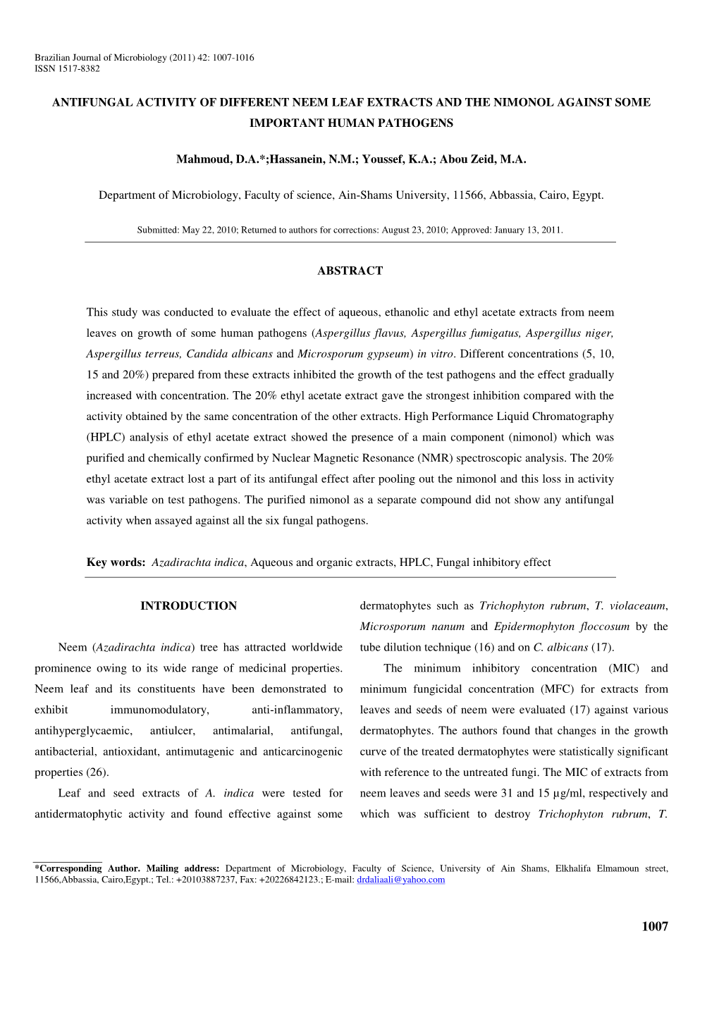 Antifungal Activity of Different Neem Leaf Extracts and the Nimonol Against Some Important Human Pathogens