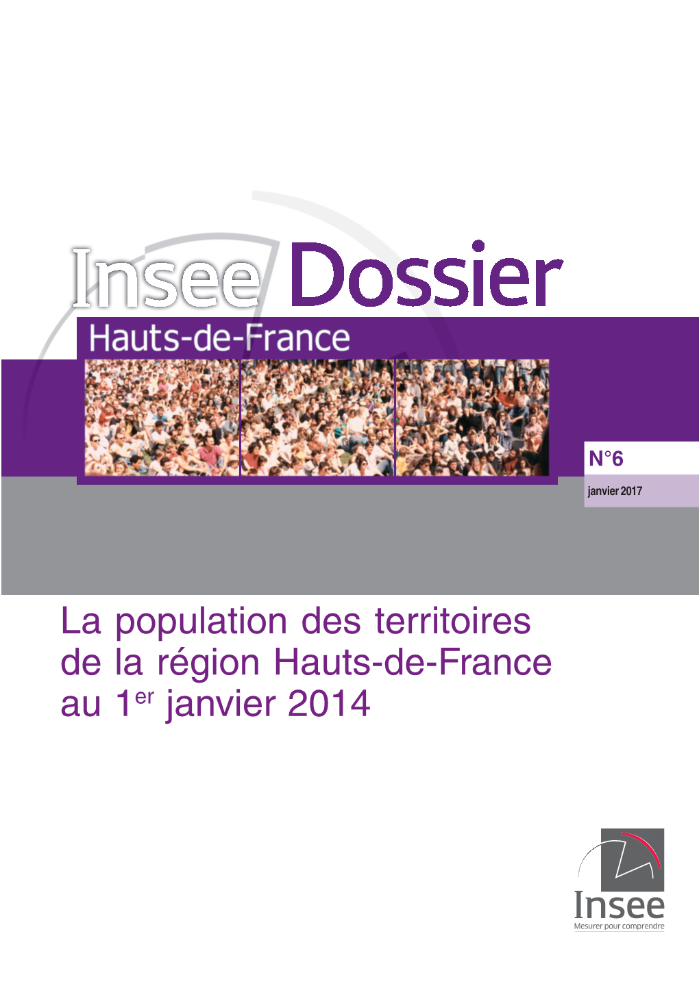 La Population Des Territoires De La Région Hauts-De-France Au 1Er Janvier 2014