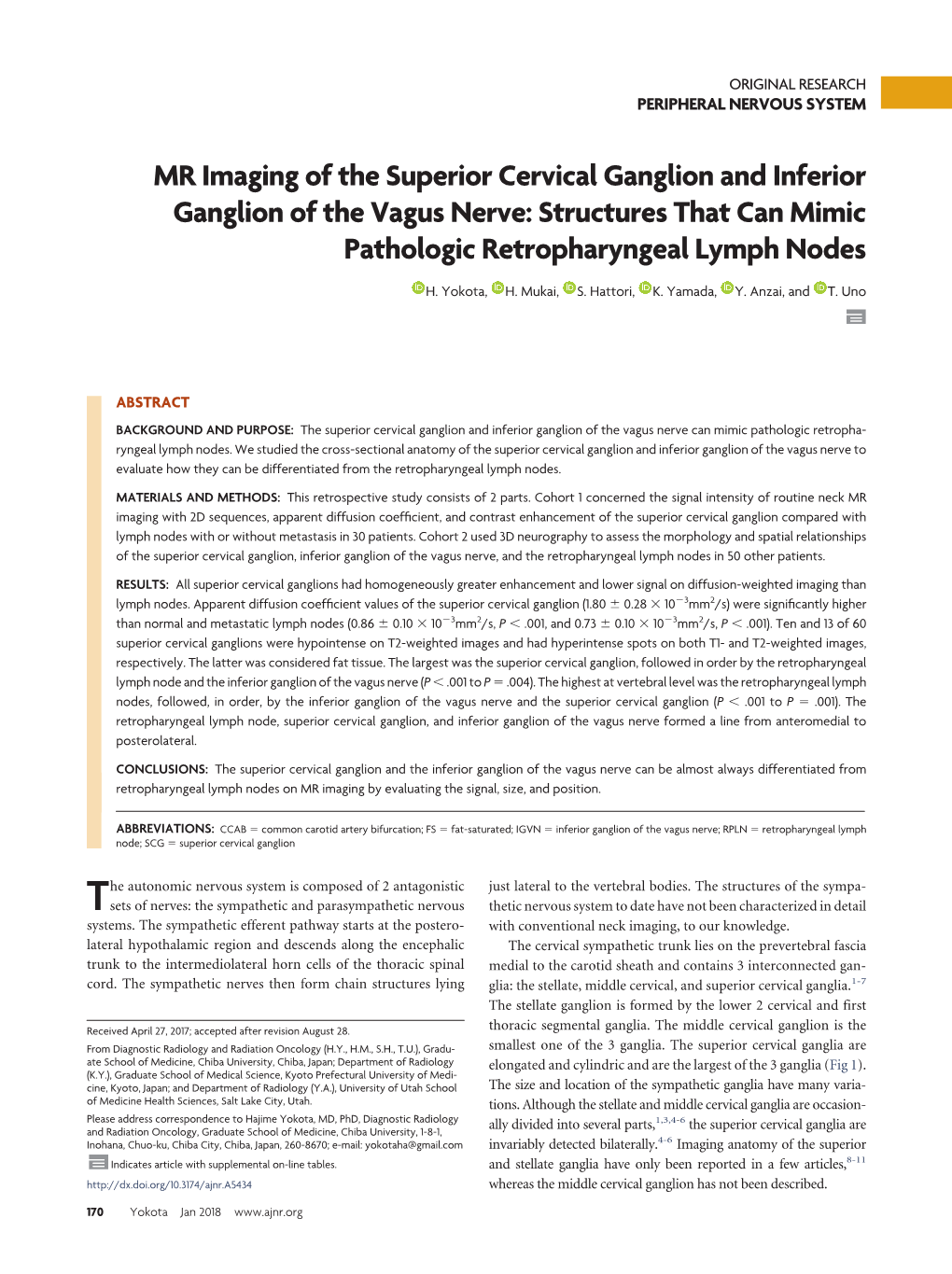 MR Imaging of the Superior Cervical Ganglion and Inferior Ganglion of the Vagus Nerve: Structures That Can Mimic Pathologic Retropharyngeal Lymph Nodes