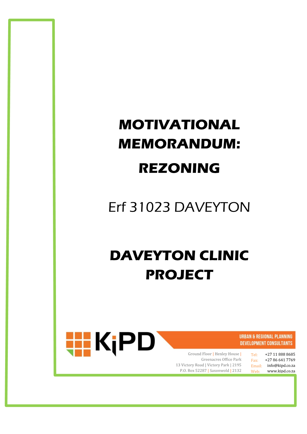 REZONING Erf 31023 DAVEYTON DAVEYTON CLINIC PROJECT