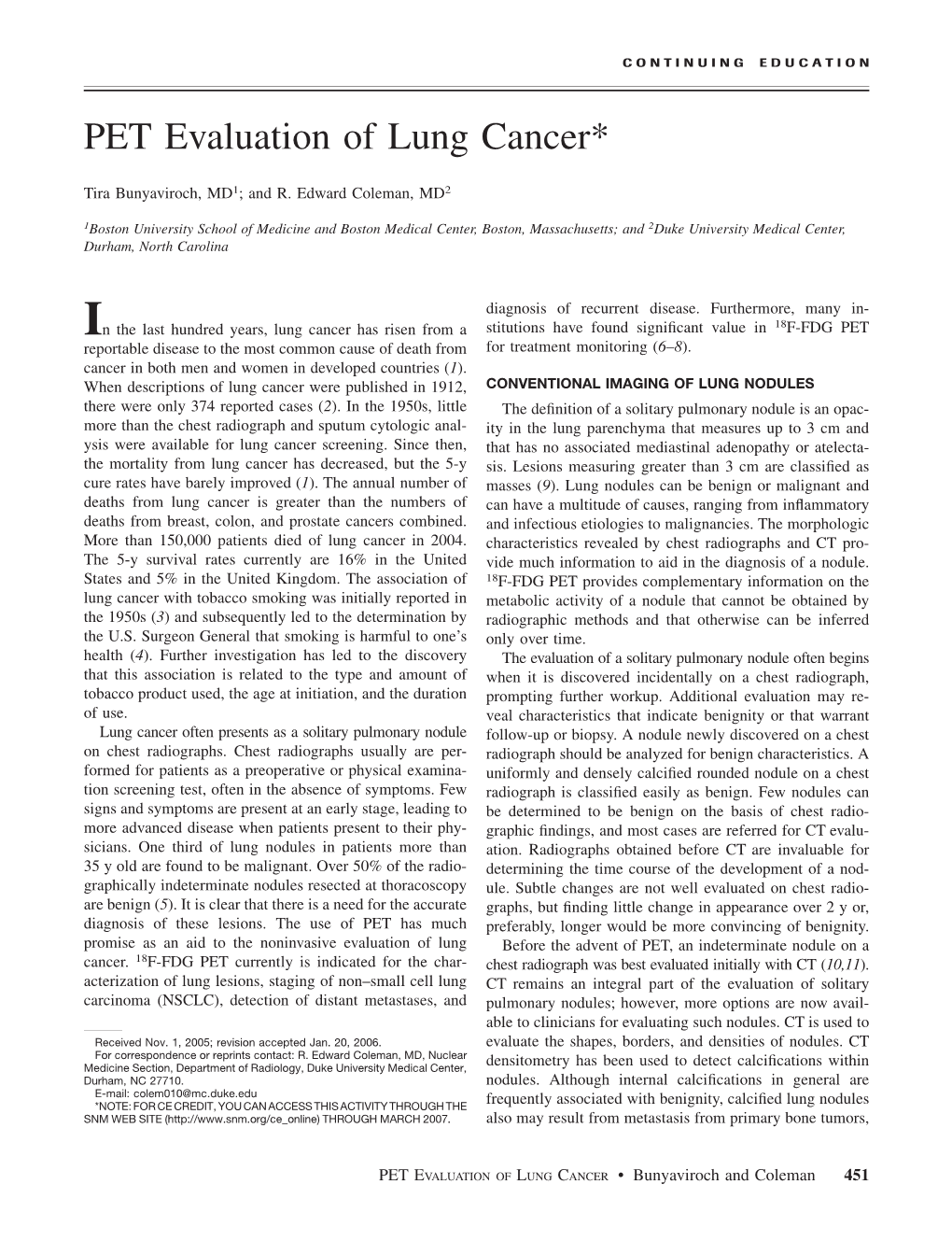 PET Evaluation of Lung Cancer*