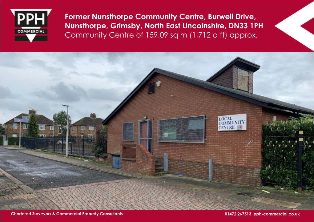 Former Nunsthorpe Community Centre, Burwell Drive, Nunsthorpe, Grimsby, North East Lincolnshire, DN33 1PH