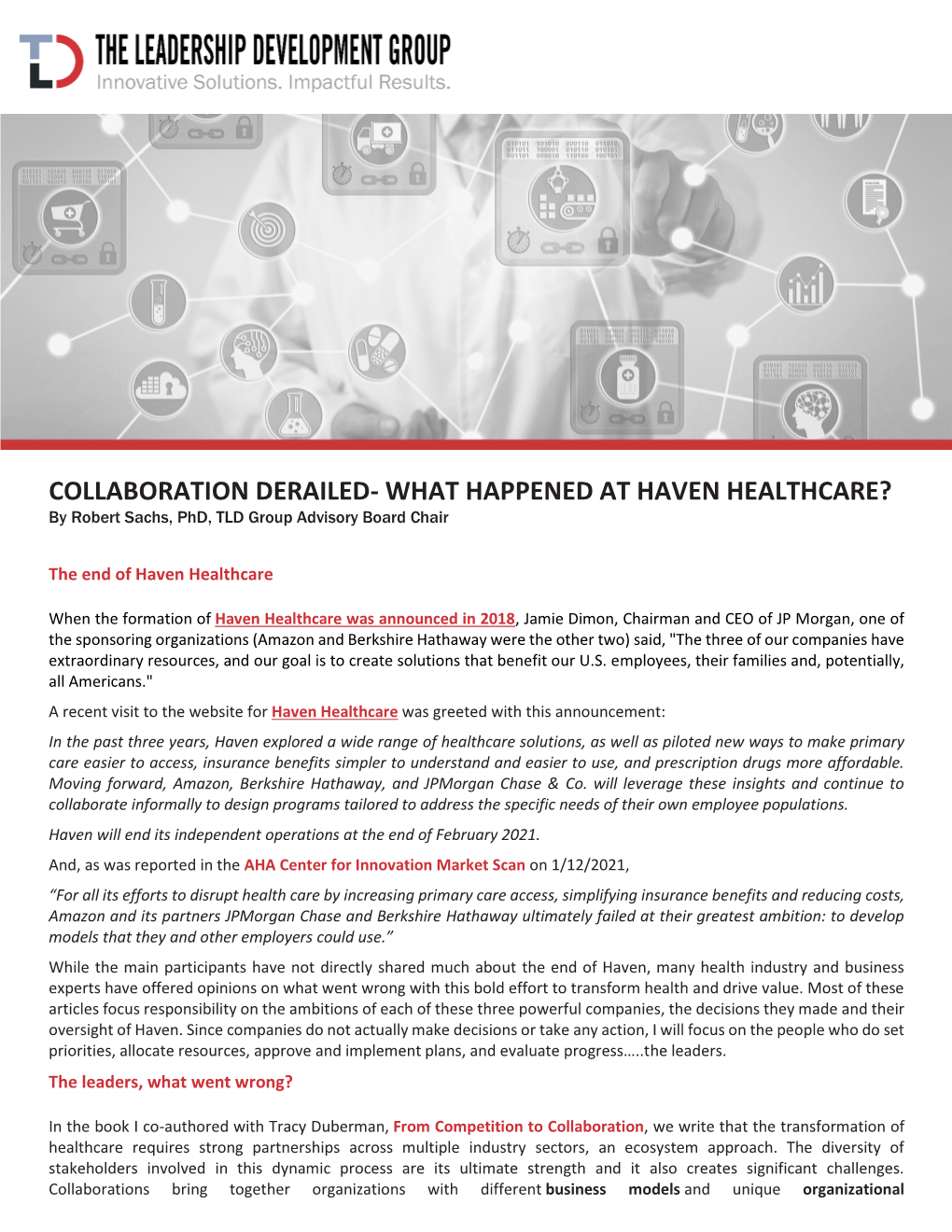COLLABORATION DERAILED- WHAT HAPPENED at HAVEN HEALTHCARE? by Robert Sachs, Phd, TLD Group Advisory Board Chair