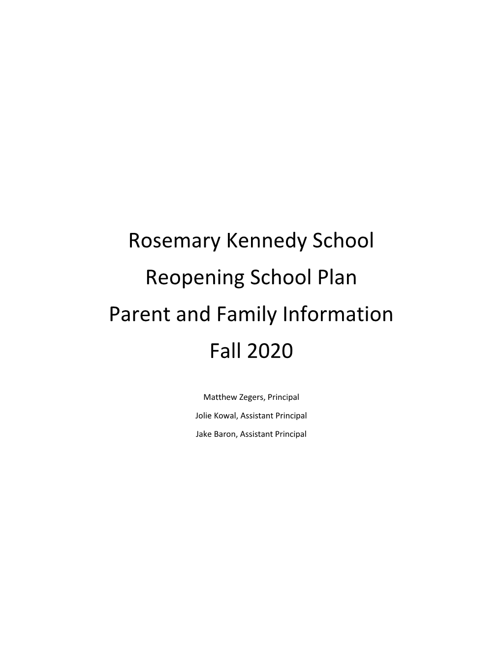 Rosemary Kennedy School Reopening School Plan Parent and Family Information Fall 2020