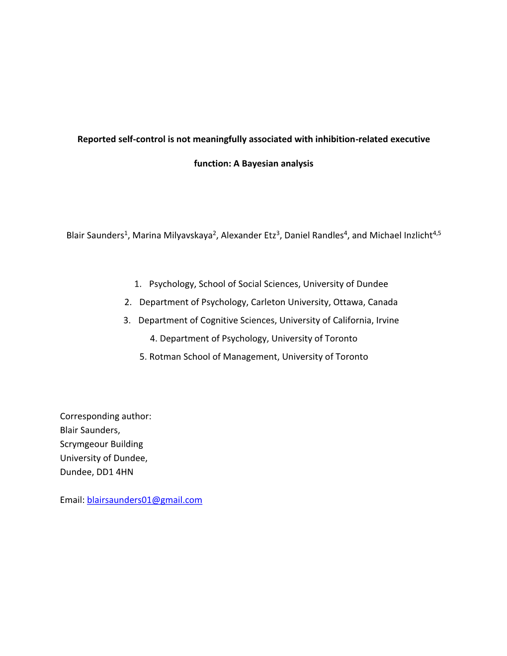 Reported Self-Control Is Not Meaningfully Associated with Inhibition-Related Executive