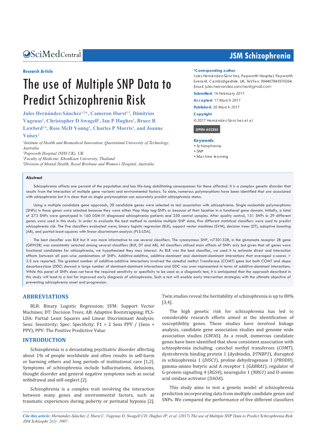 The Use of Multiple SNP Data to Predict Schizophrenia Risk