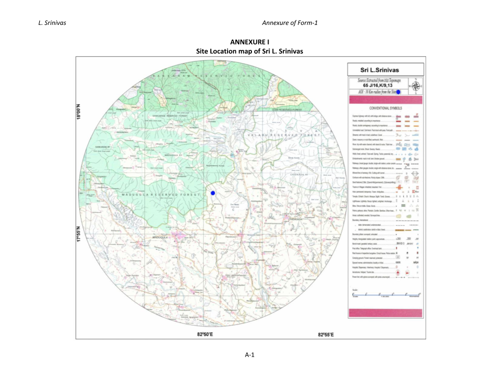 ANNEXURE I Site Location Map of Sri L. Srinivas