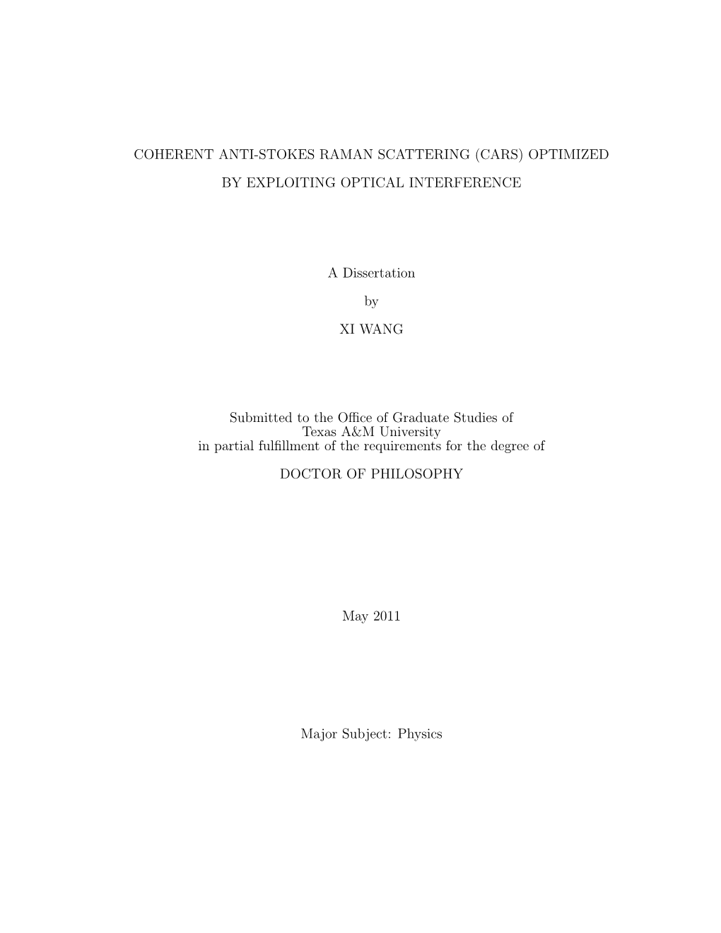 Coherent Anti-Stokes Raman Scattering (Cars) Optimized