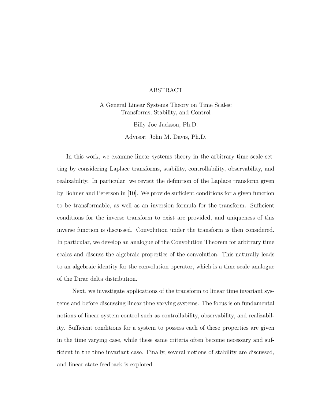 ABSTRACT a General Linear Systems Theory on Time Scales