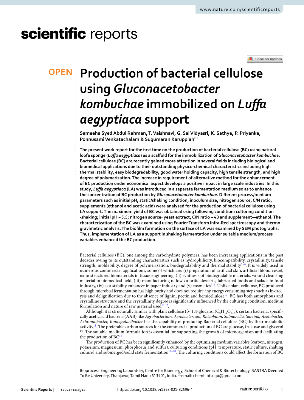 Production of Bacterial Cellulose Using Gluconacetobacter Kombuchae Immobilized on Lufa Aegyptiaca Support Sameeha Syed Abdul Rahman, T