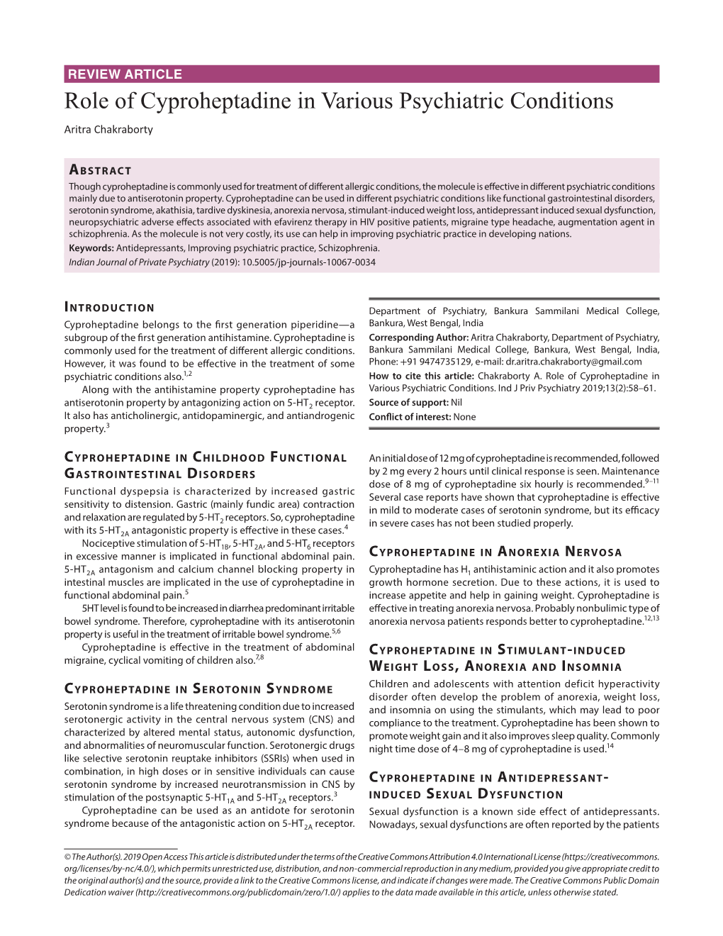 Role of Cyproheptadine in Various Psychiatric Conditions Aritra Chakraborty