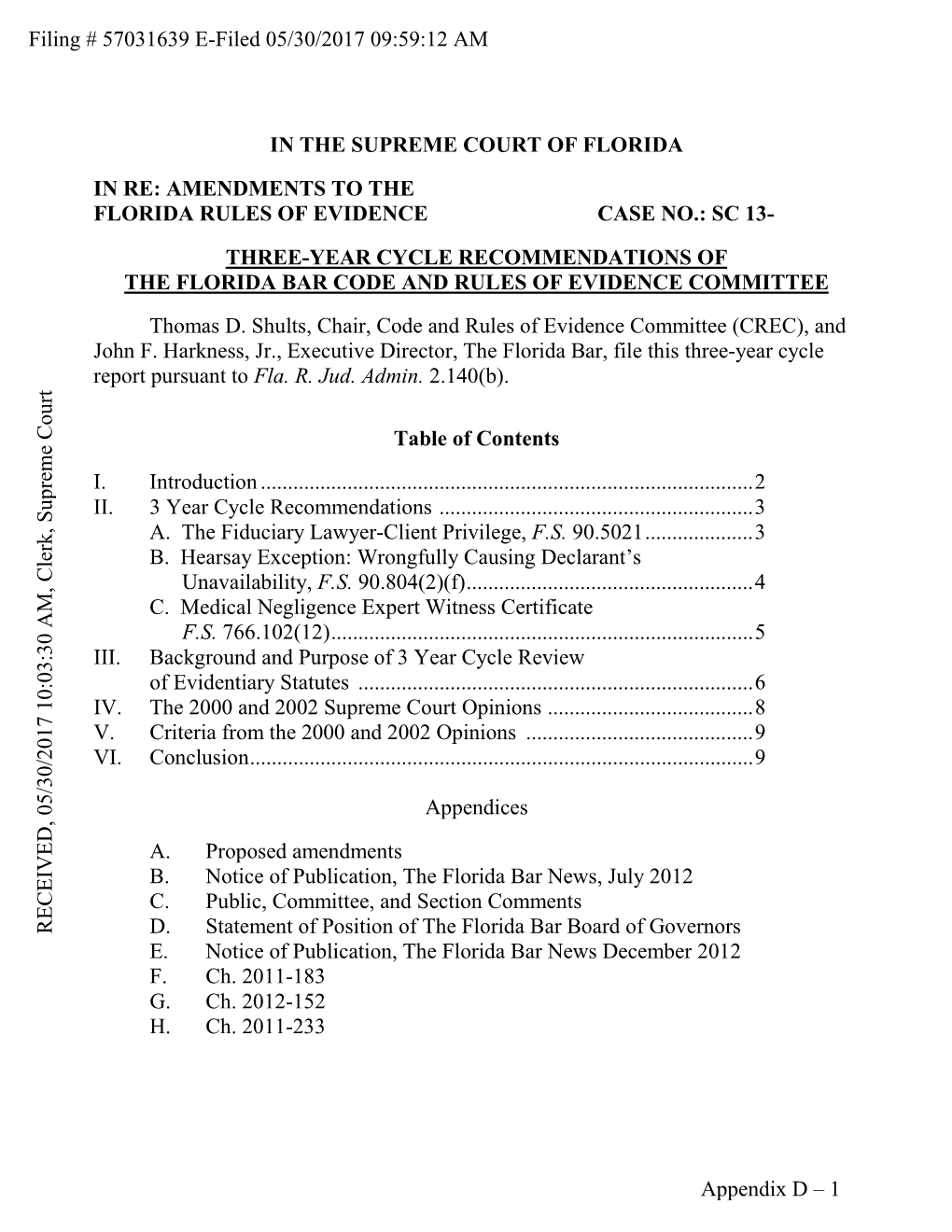 Amendments to the Florida Rules of Evidence Case No.: Sc 13