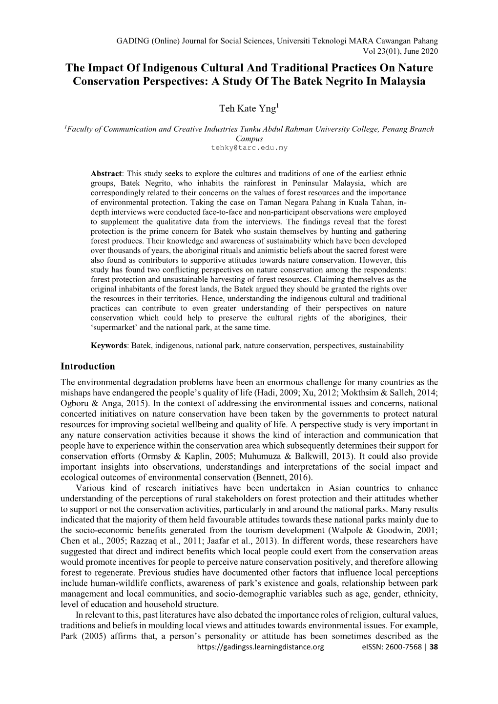 The Impact of Indigenous Cultural and Traditional Practices on Nature Conservation Perspectives: a Study of the Batek Negrito in Malaysia