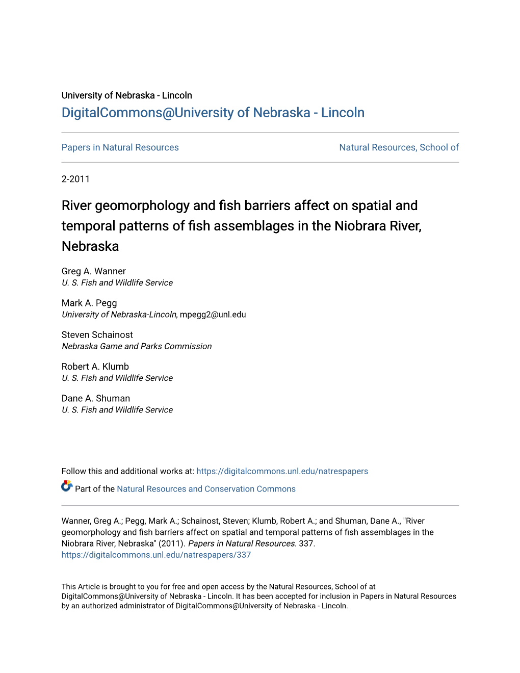 River Geomorphology and Fish Barriers Affect on Spatial and Temporal Patterns of Fish Assemblages in the Niobrara River, Nebraska