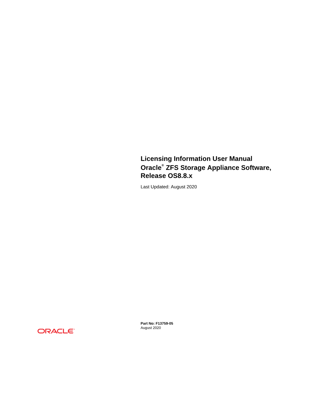 Licensing Information User Manual Oracle® ZFS Storage Appliance Software, Release OS8.8.X