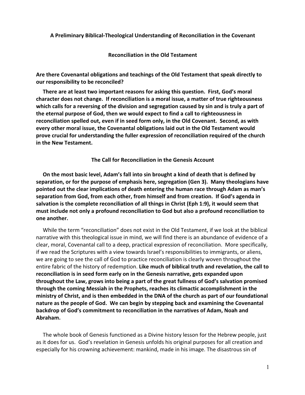 1 a Preliminary Biblical-Theological Understanding of Reconciliation In