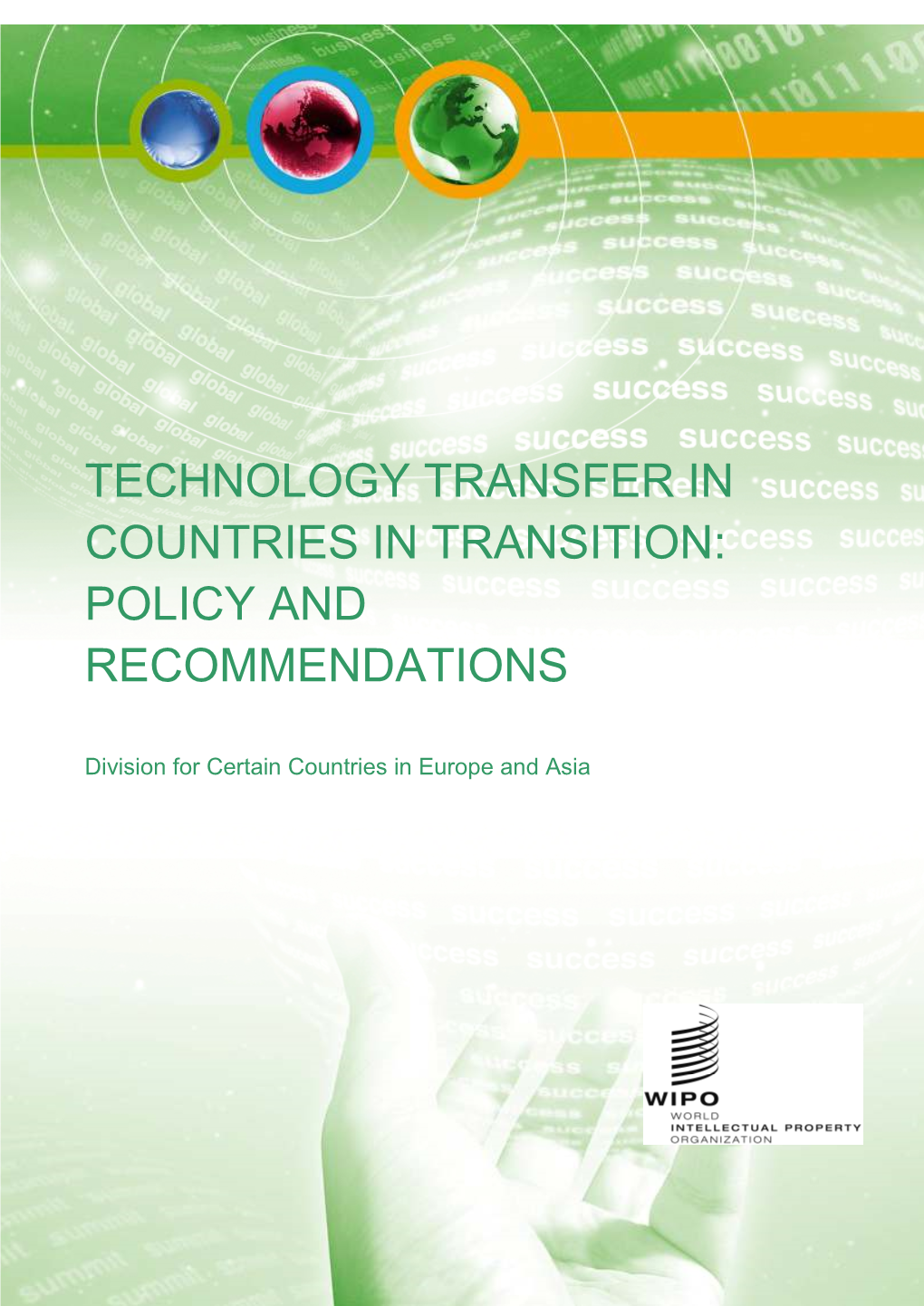 Technology Transfer in Countries in Transition: Policy and Recommendations