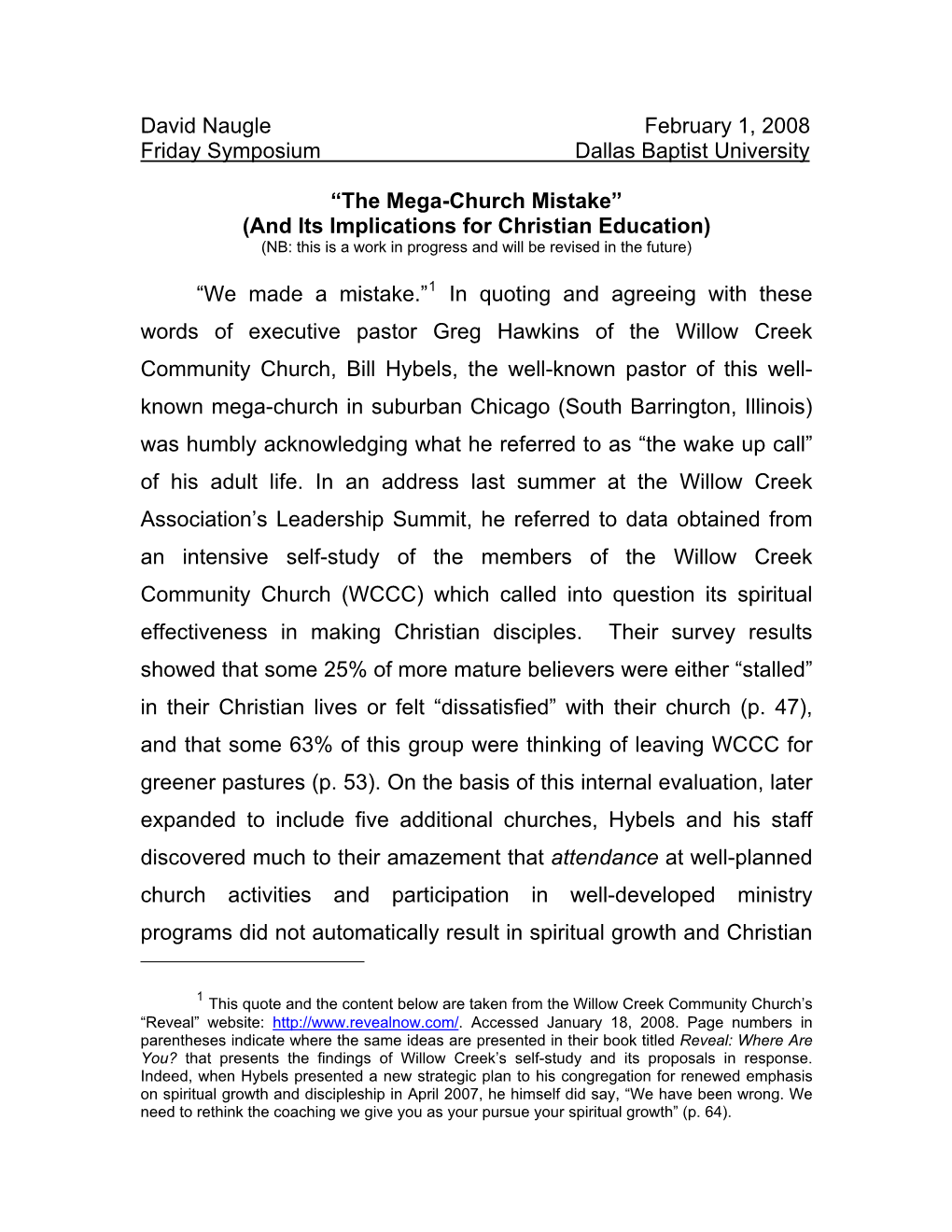 “The Mega-Church Mistake” (And Its Implications for Christian Education) (NB: This Is a Work in Progress and Will Be Revised in the Future)