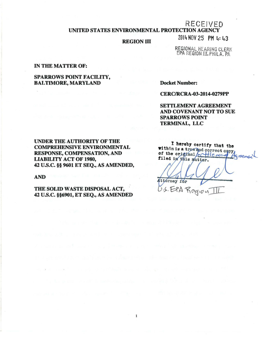 EPA Region 3 RCRA Sparrows Point Settlement Agreement , Baltimore MD, MDD053945432