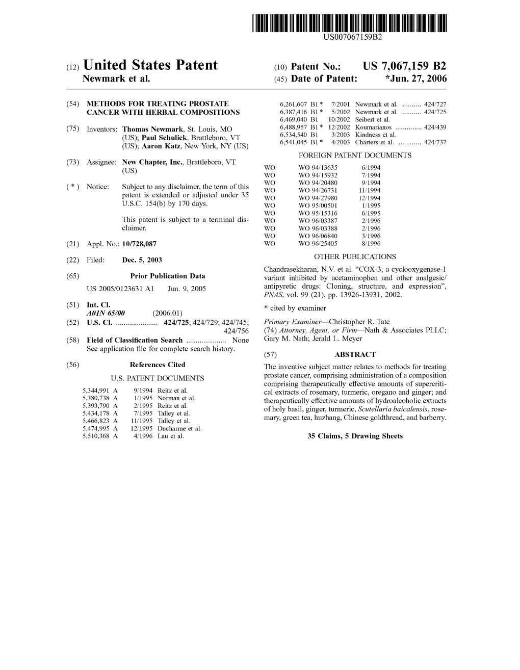 (12) United States Patent (10) Patent No.: US 7,067,159 B2 Newmark Et Al