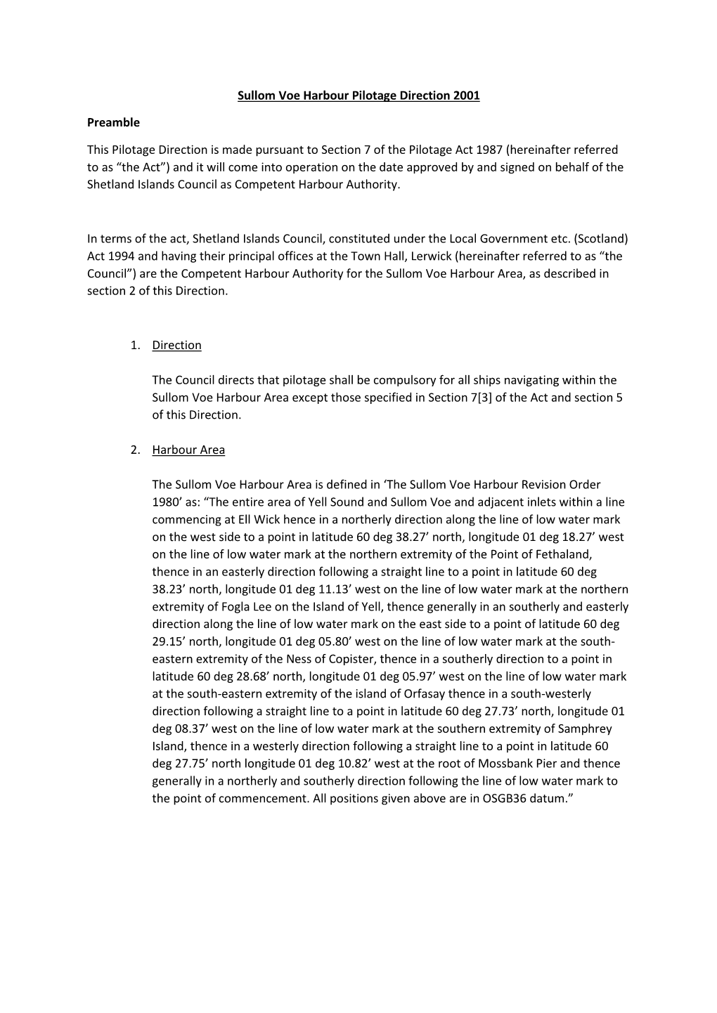 Sullom Voe Harbour Pilotage Direction 2001