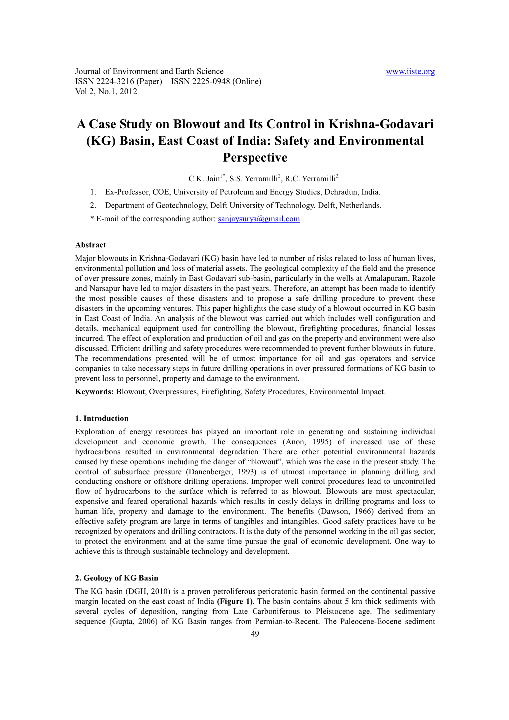 A Case Study on Blowout and Its Control in Krishna-Godavari (KG) Basin, East Coast of India: Safety and Environmental Perspective