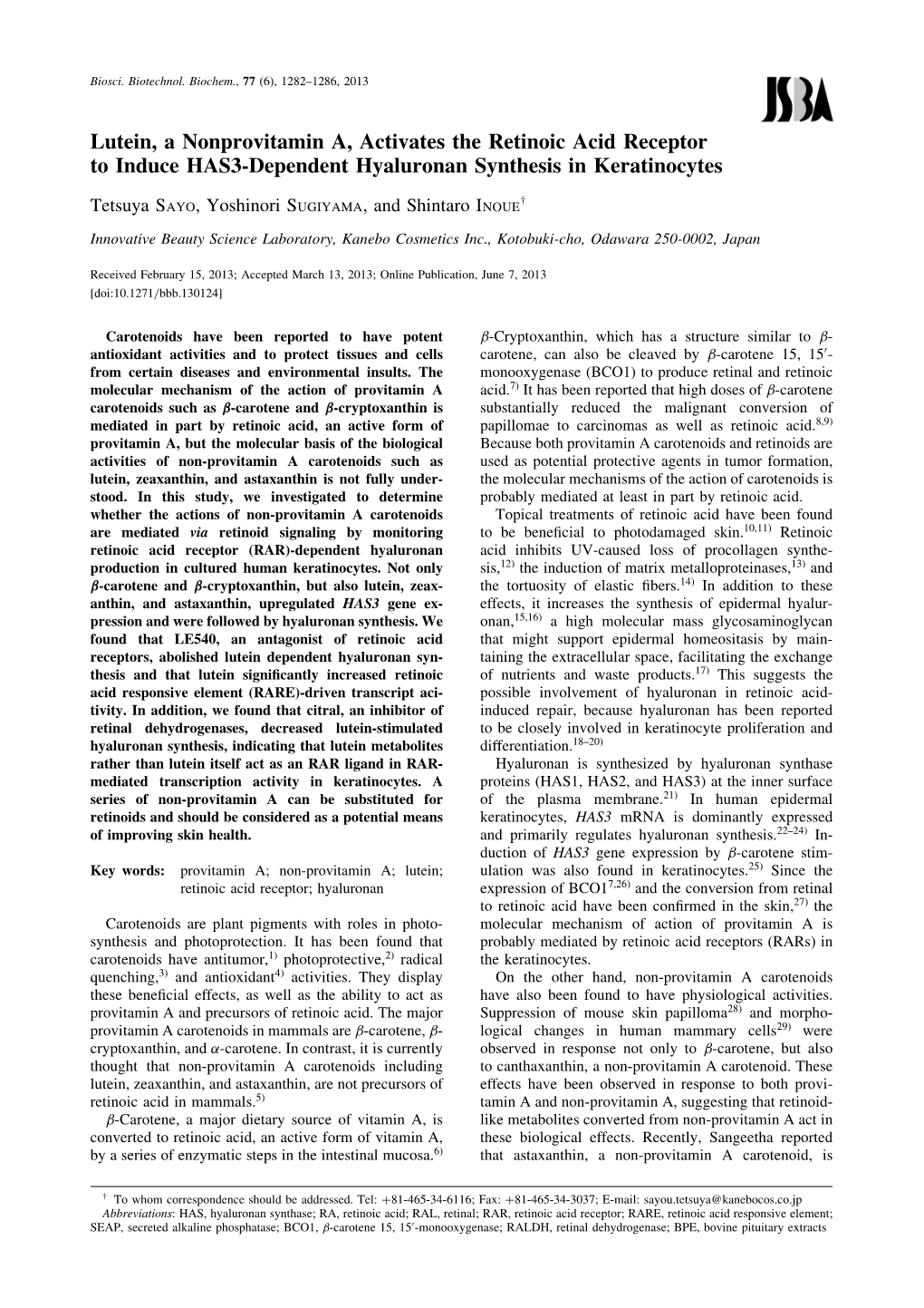 Lutein, a Nonprovitamin A, Activates the Retinoic Acid Receptor to Induce HAS3-Dependent Hyaluronan Synthesis in Keratinocytes