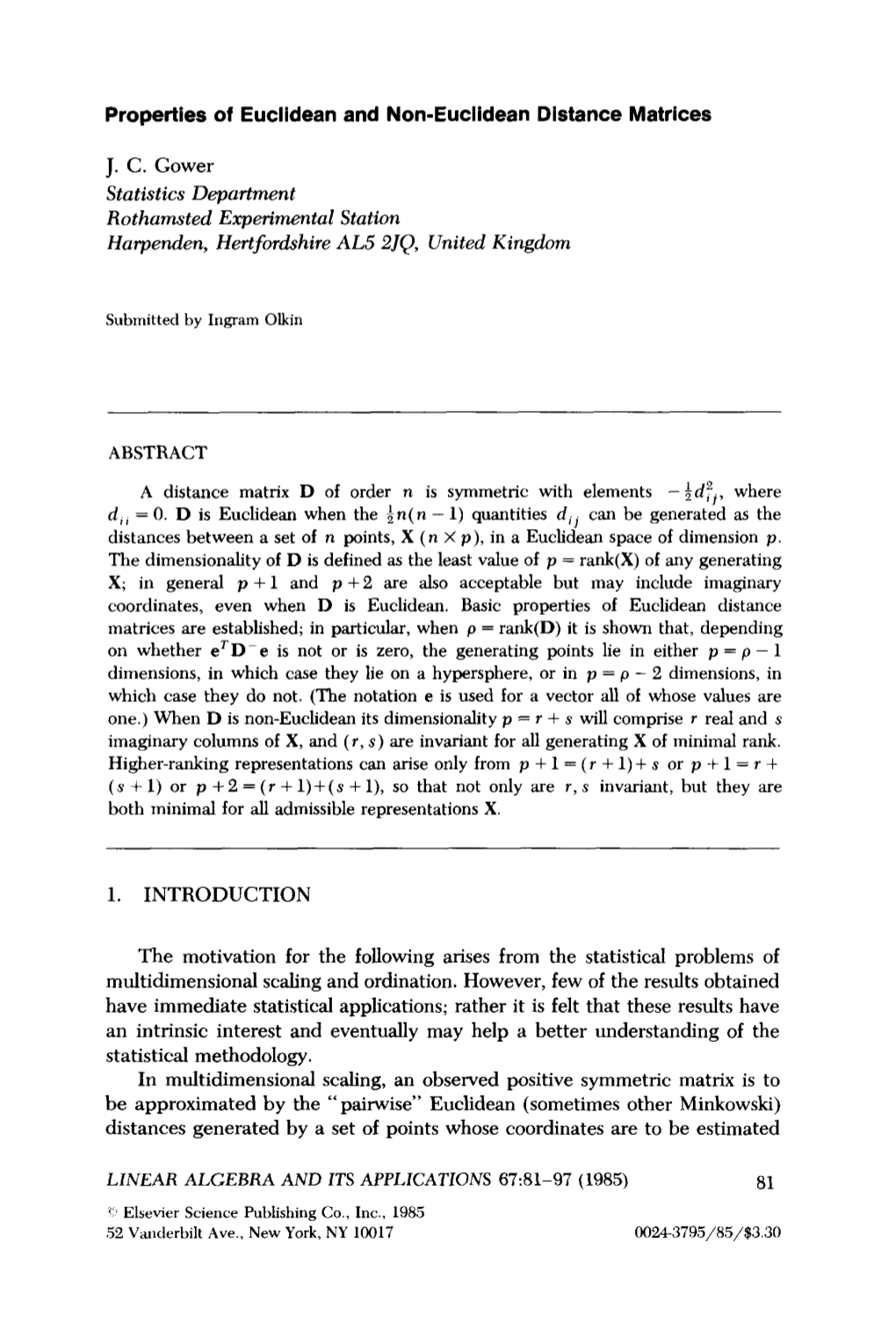 Properties of Euclidean and Non-Euclidean Distance Matrices