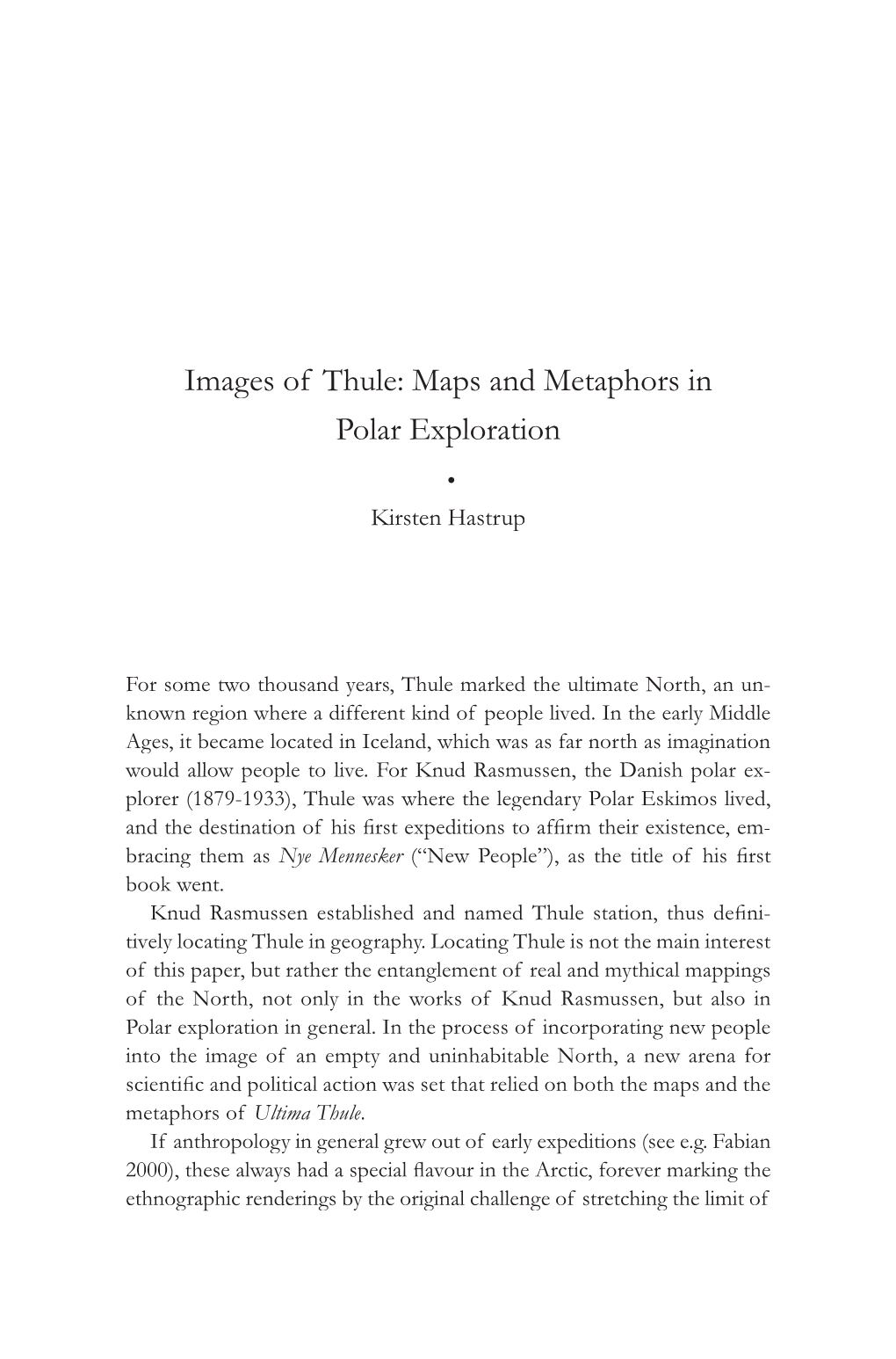 Images of Thule: Maps and Metaphors in Polar Exploration • Kirsten Hastrup