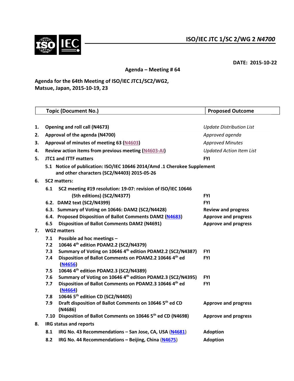 Iso/Iec Jtc 1/Sc 2/Wg 2 N4700