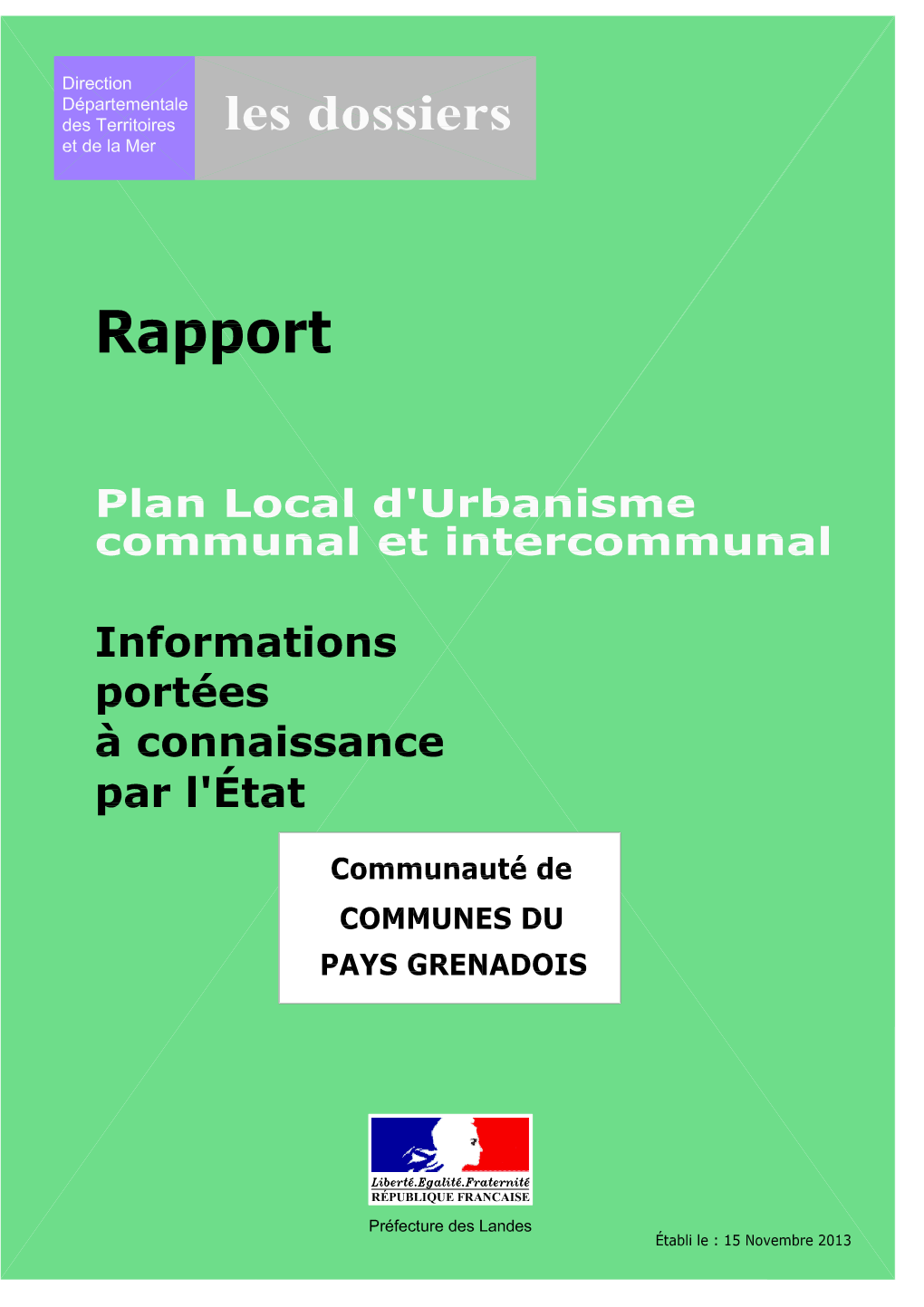 PORTER a CONNAISSANCE Du Plui / PLU Communauté De Communes