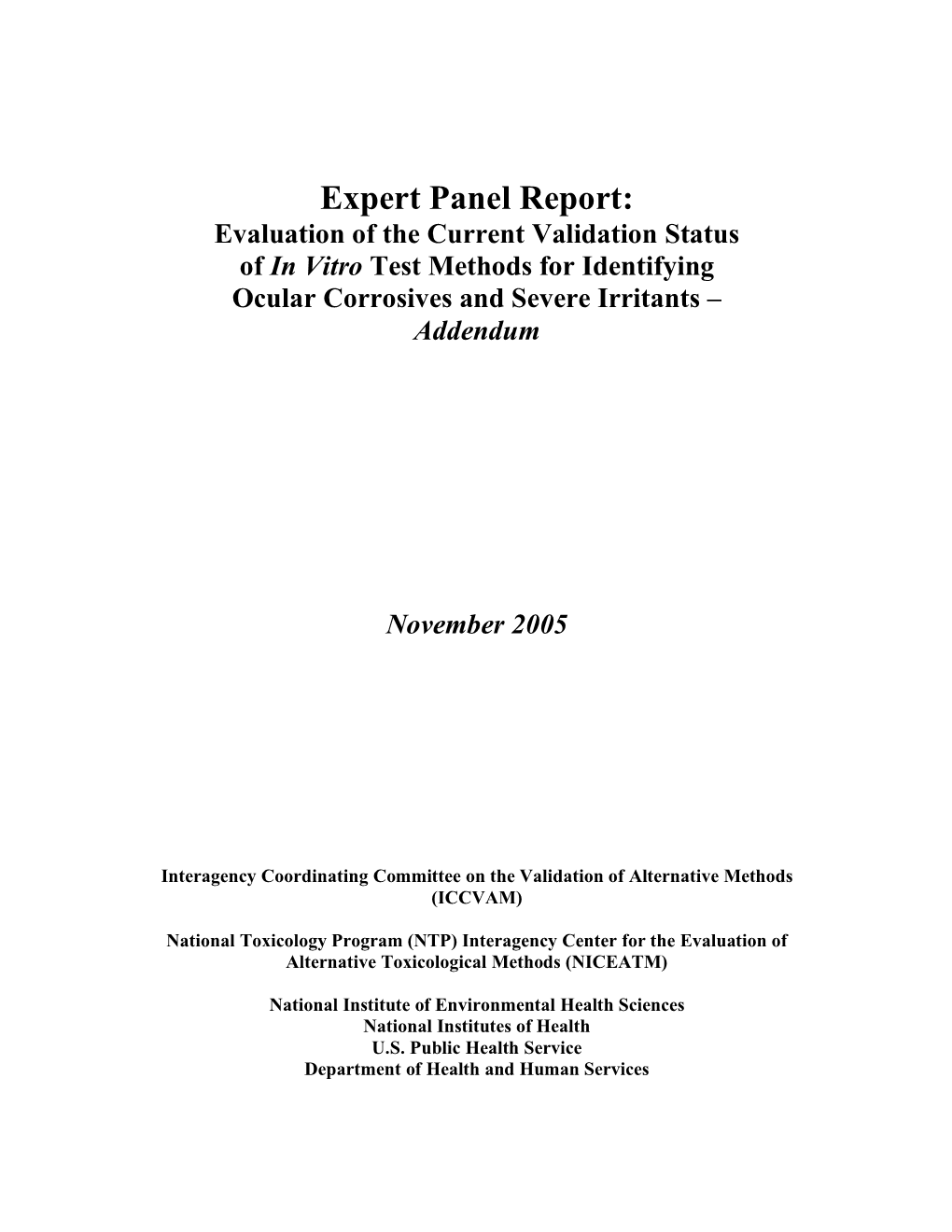 Addendum to Expert Panel Report