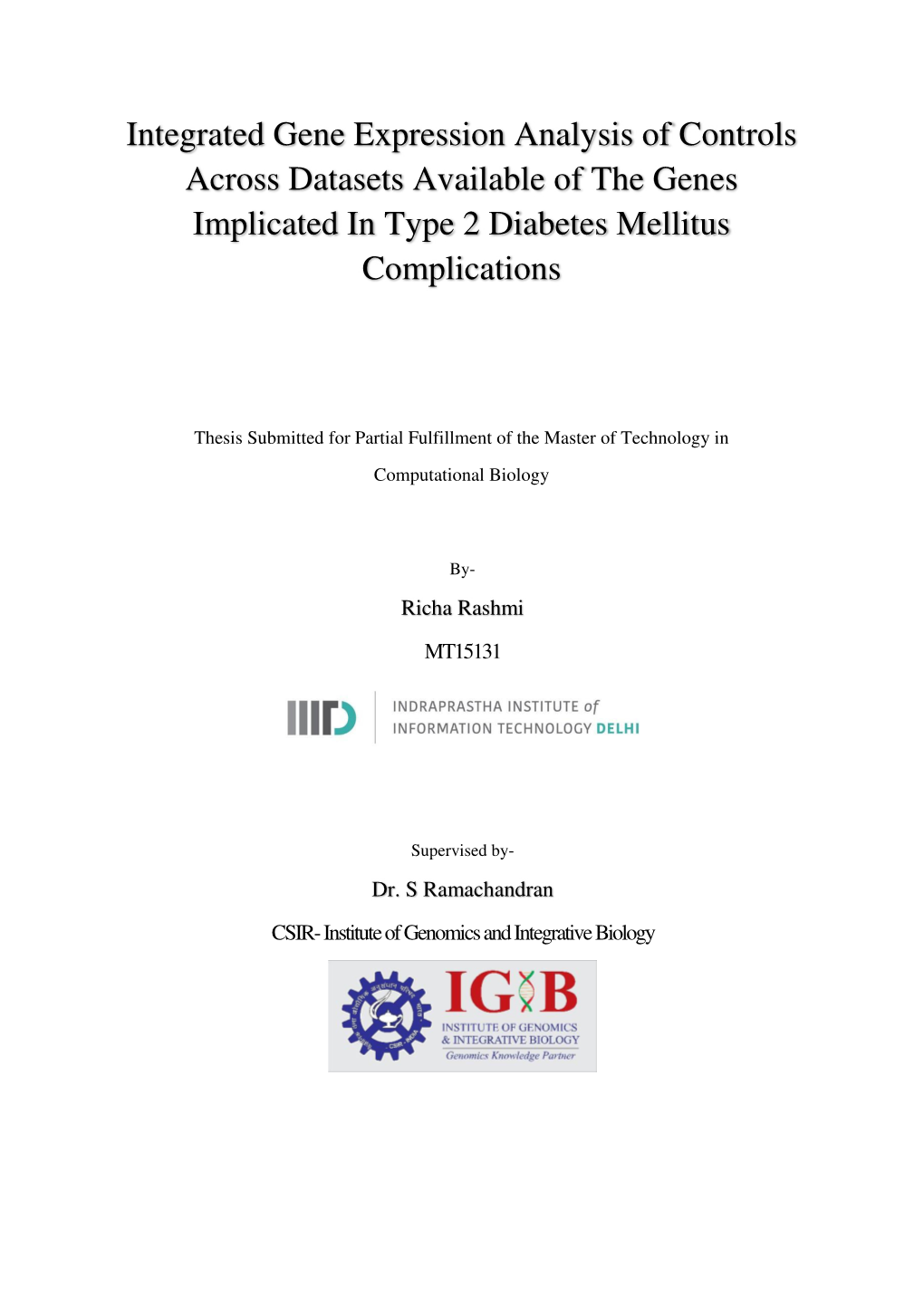 Integrated Gene Expression Analysis of Controls Across Datasets Available of the Genes Implicated in Type 2 Diabetes Mellitus Complications