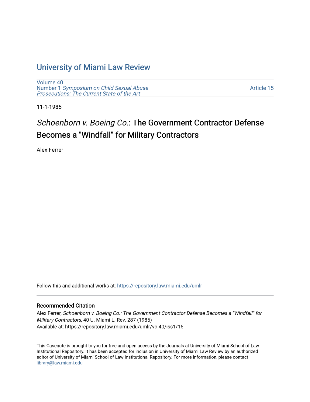 Schoenborn V. Boeing Co.: the Government Contractor Defense Becomes a "Windfall" for Military Contractors