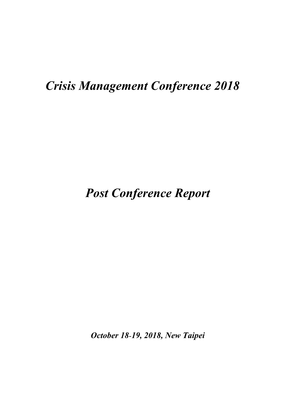 Crisis Management Conference 2018 Post Conference Report