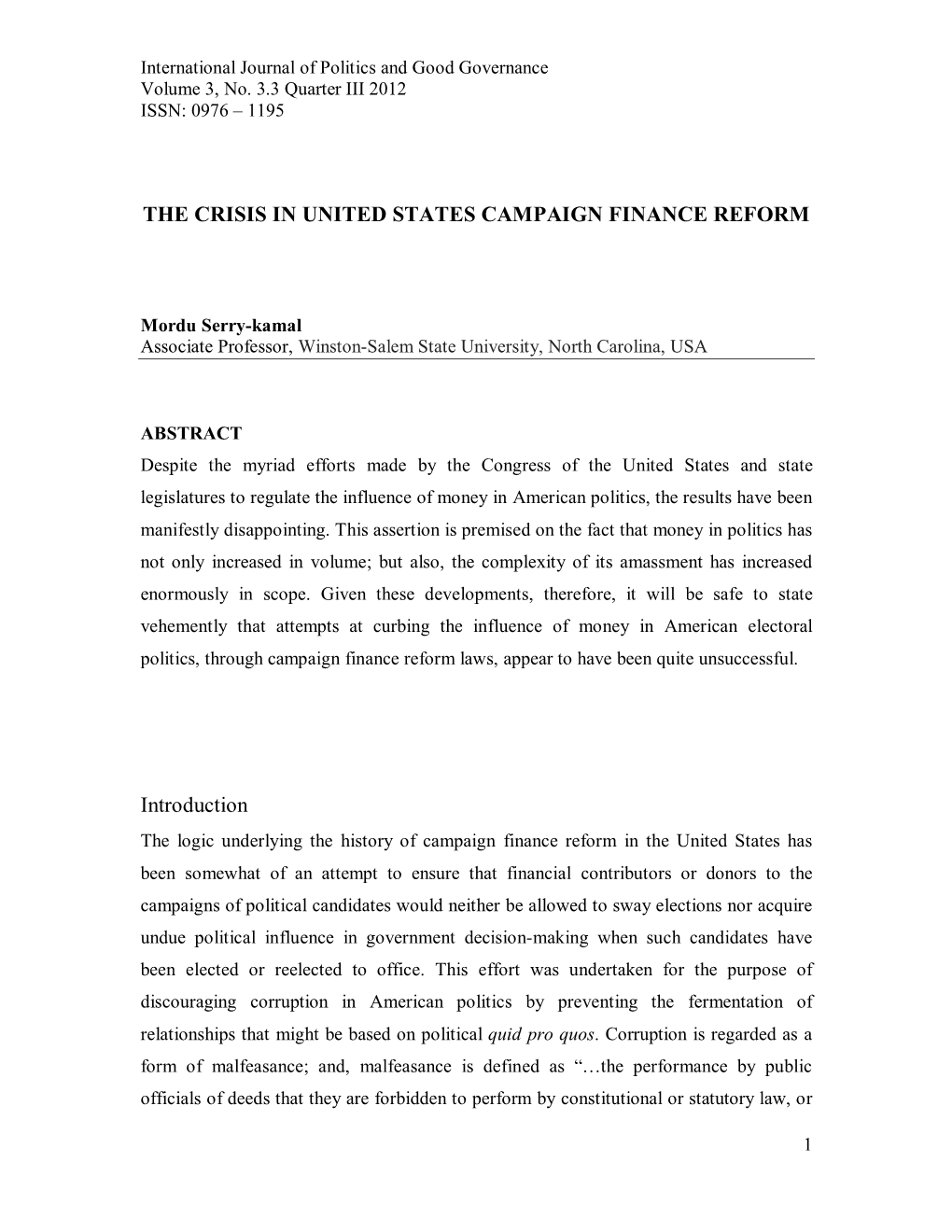 The Crisis in United States Campaign Finance Reform