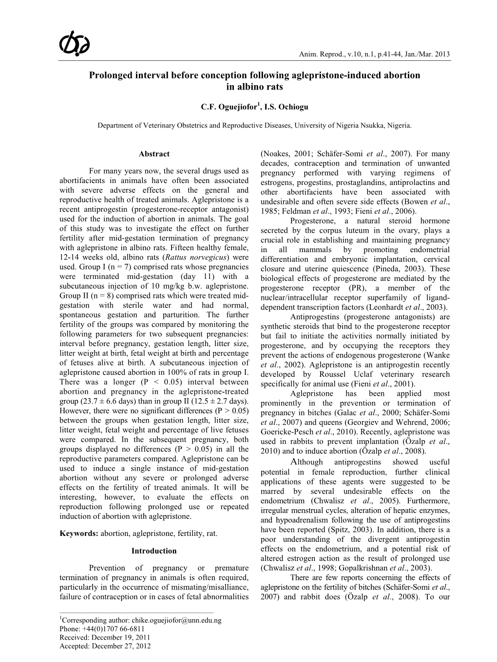 Prolonged Interval Before Conception Following Aglepristone-Induced Abortion in Albino Rats