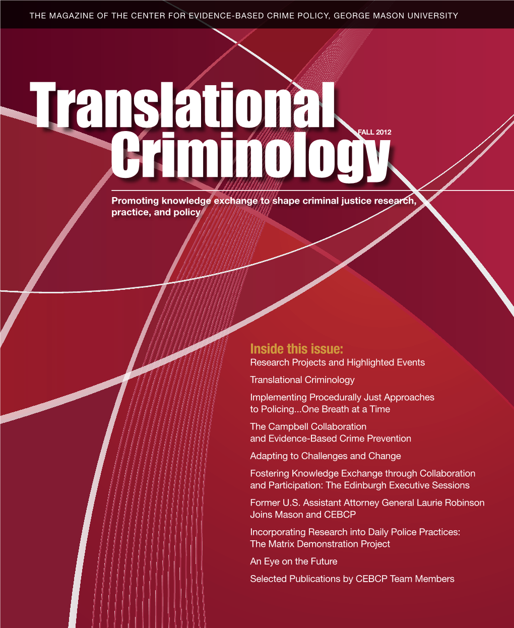 Translational Criminology