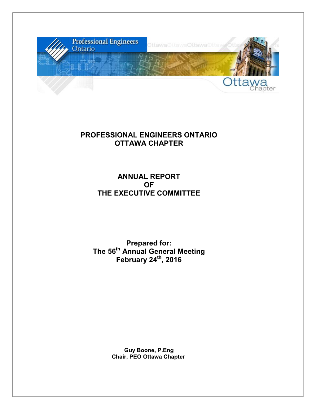 PROFESSIONAL ENGINEERS ONTARIO OTTAWA CHAPTER ANNUAL REPORT of the EXECUTIVE COMMITTEE Prepared