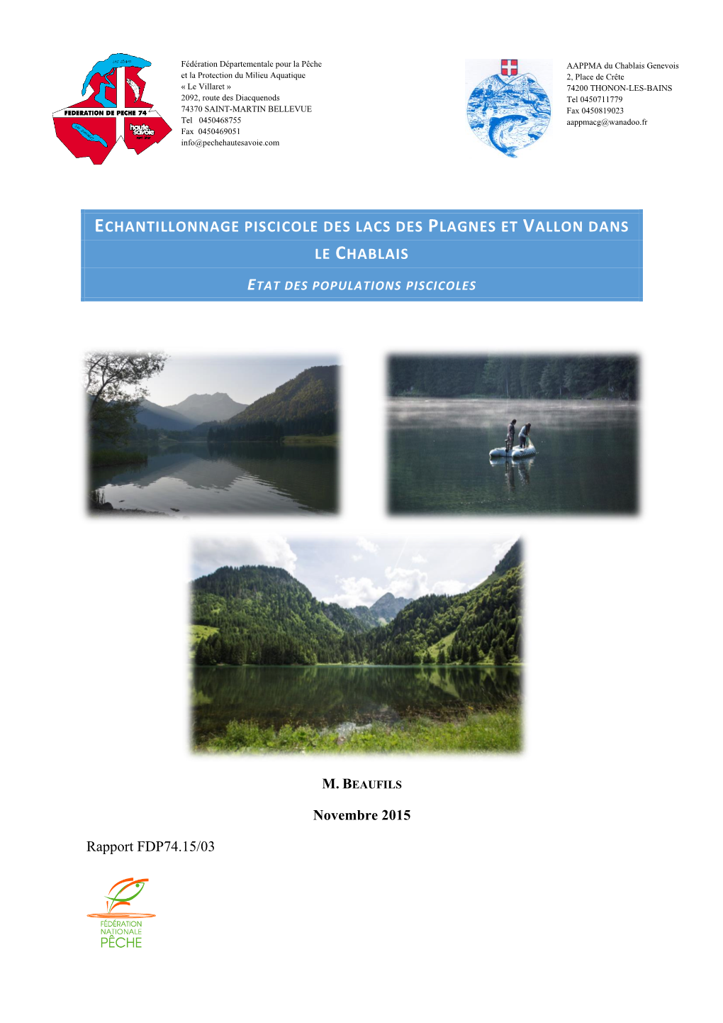 Echantillonnage Piscicole Des Lacs Des Plagnes Et Vallon Dans Le Chablais