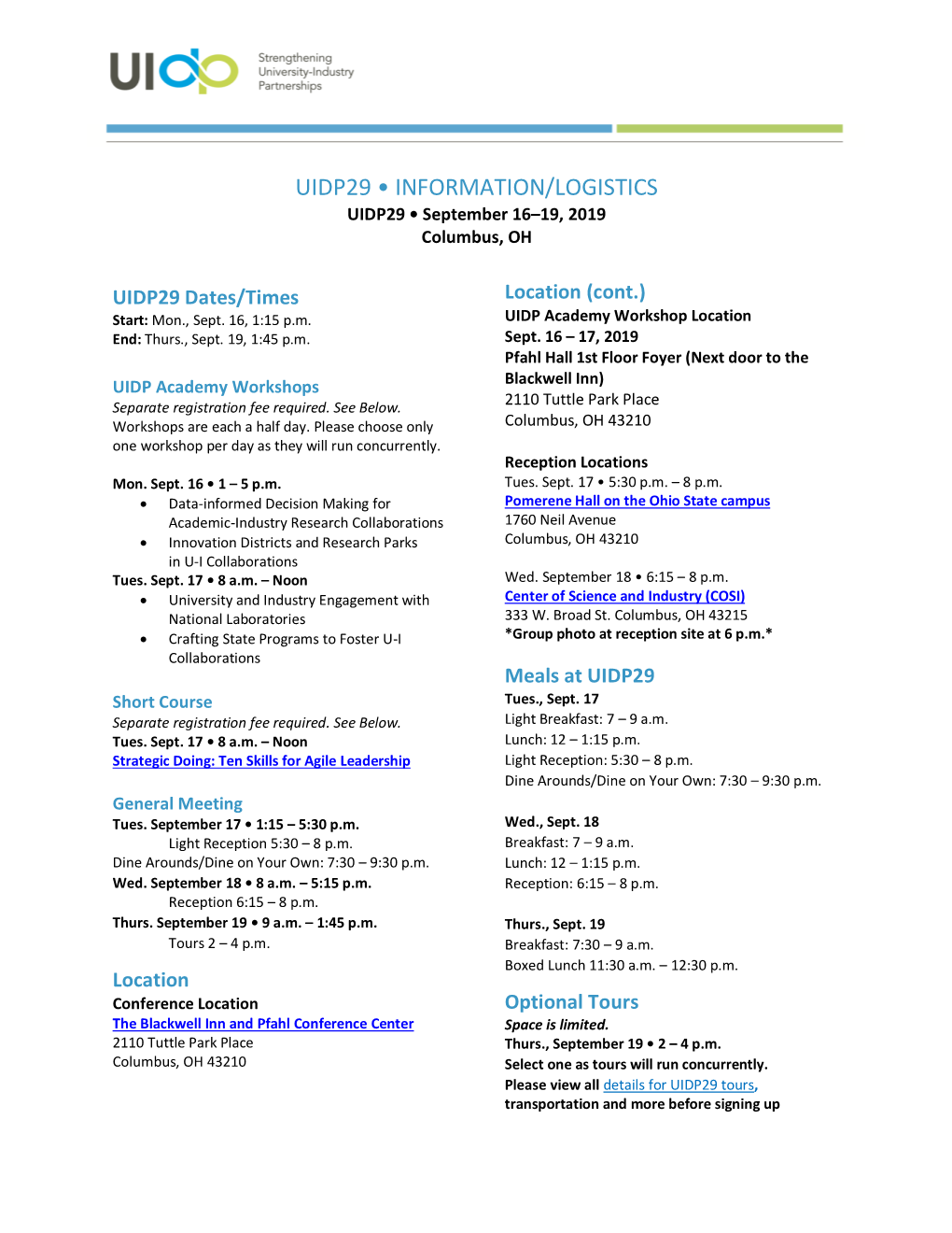 UIDP29 • INFORMATION/LOGISTICS UIDP29 • September 16–19, 2019 Columbus, OH